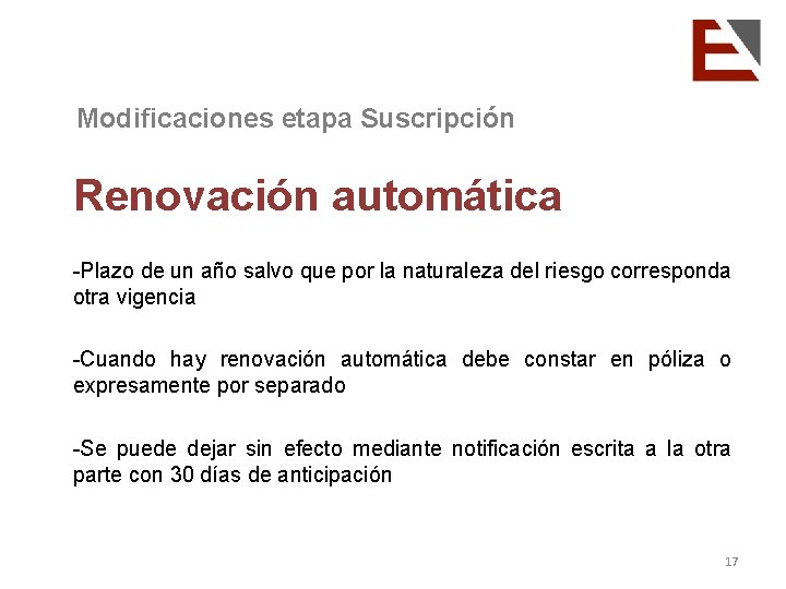 Modificaciones etapa Suscripción Renovación automática -Plazo de un año salvo que por la naturaleza