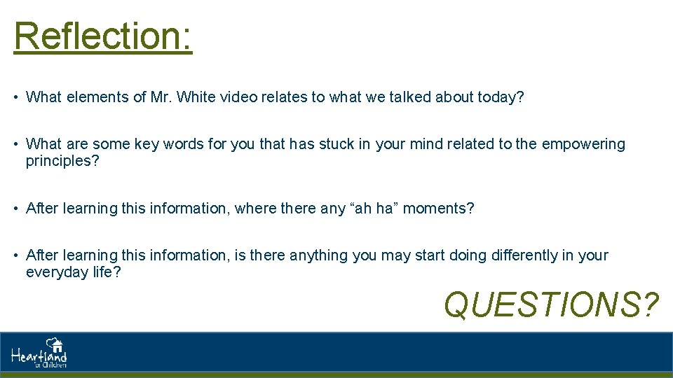 Reflection: • What elements of Mr. White video relates to what we talked about Reflection: • What elements of Mr. White video relates to what we talked about