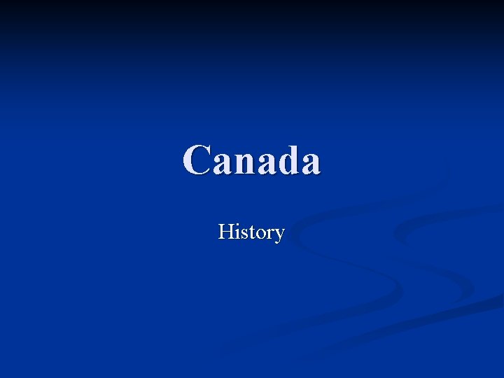 Canada History 