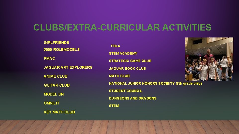 CLUBS/EXTRA-CURRICULAR ACTIVITIES GIRLFRIENDS 5000 ROLEMODELS PMAC FBLA STEM ACADEMY STRATEGIC GAME CLUB JAGUAR ART