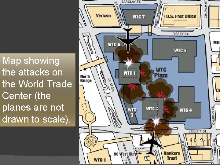 Map showing the attacks on the World Trade Center (the planes are not drawn