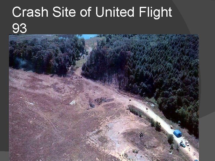 Crash Site of United Flight 93 