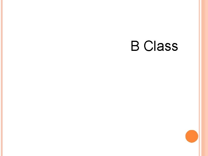 B Class 
