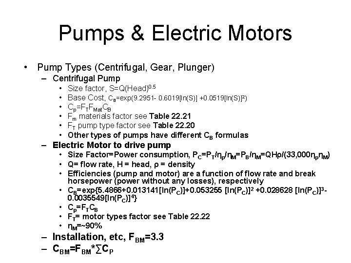 Pumps & Electric Motors • Pump Types (Centrifugal, Gear, Plunger) – Centrifugal Pump •