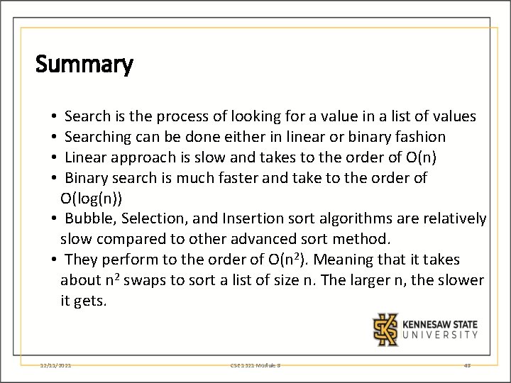 Summary Search is the process of looking for a value in a list of