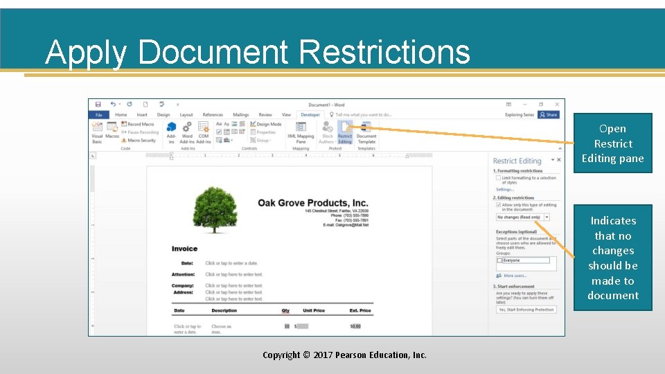 Apply Document Restrictions Open Restrict Editing pane Indicates that no changes should be made