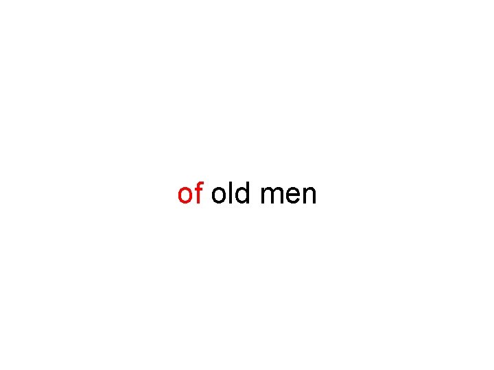 of old men 