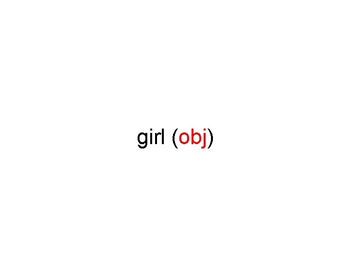 girl (obj) 