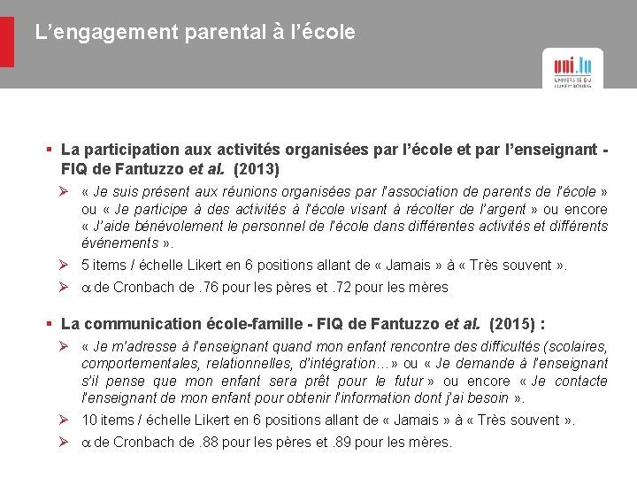 L’engagement parental à l’école § La participation aux activités organisées par l’école et par