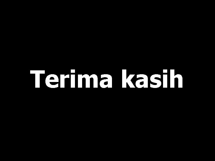 Terima kasih 