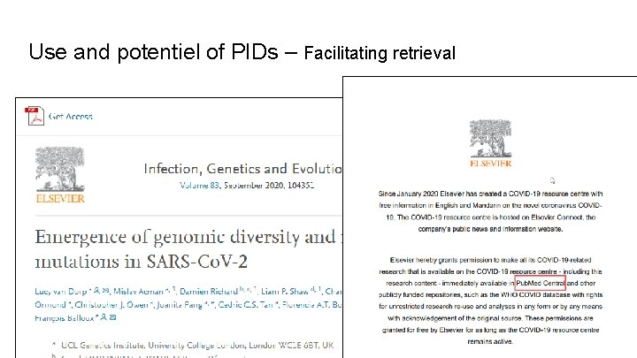 Use and potentiel of PIDs – Facilitating retrieval 