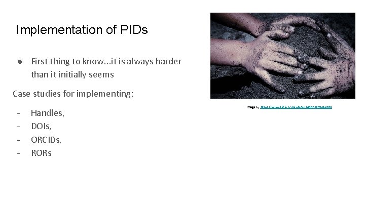 Implementation of PIDs ● First thing to know. . . it is always harder