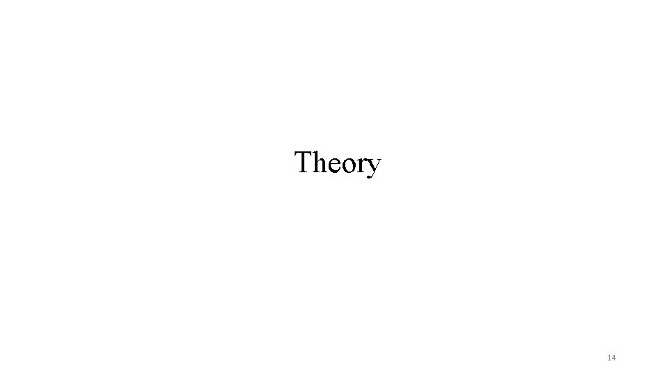 Theory 14 