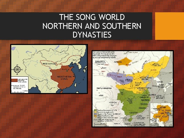 THE SONG WORLD NORTHERN AND SOUTHERN DYNASTIES 