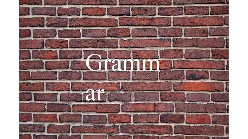 Gramm ar 