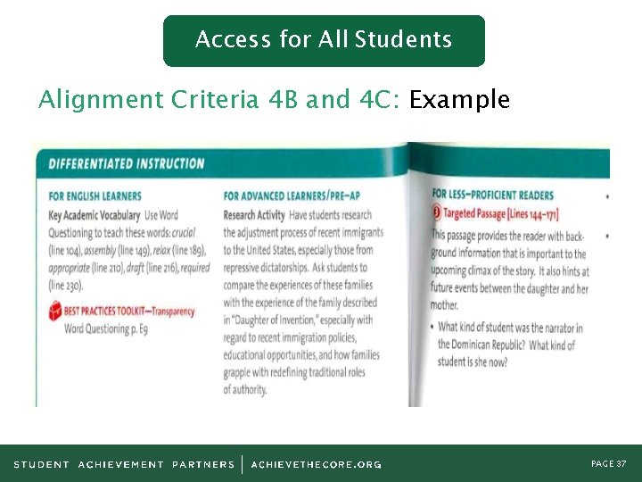Access for All Students Alignment Criteria 4 B and 4 C: Example PAGE 37