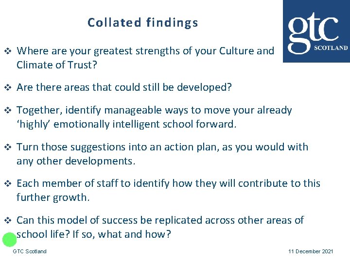 Collated findings v Where are your greatest strengths of your Culture and Climate of