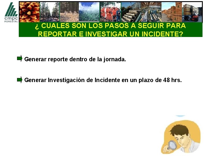 Reportar Inicdentes TALLER PROCEDIMIENTO DE REPORTE E INVESTIGACION DE INCIDENTES