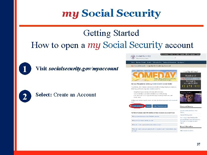 my Social Security Getting Started How to open a my Social Security account 1