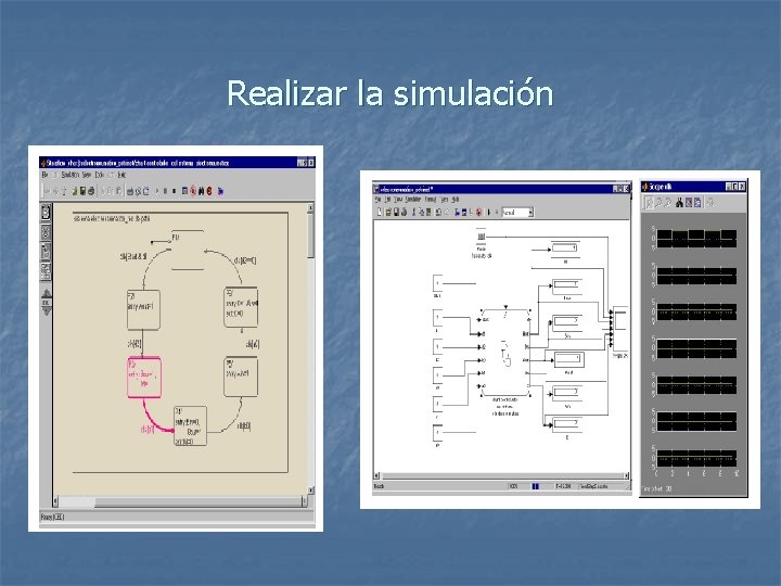 Realizar la simulación 