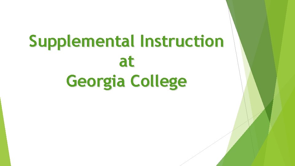 Supplemental Instruction at Georgia College 