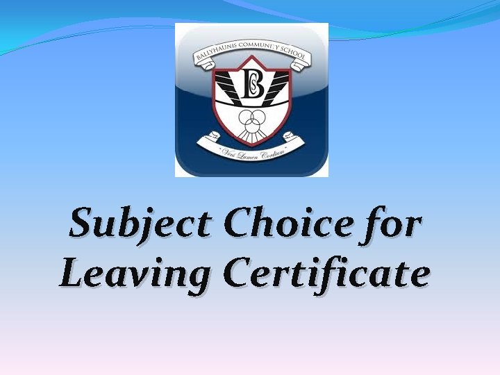Subject Choice for Leaving Certificate 