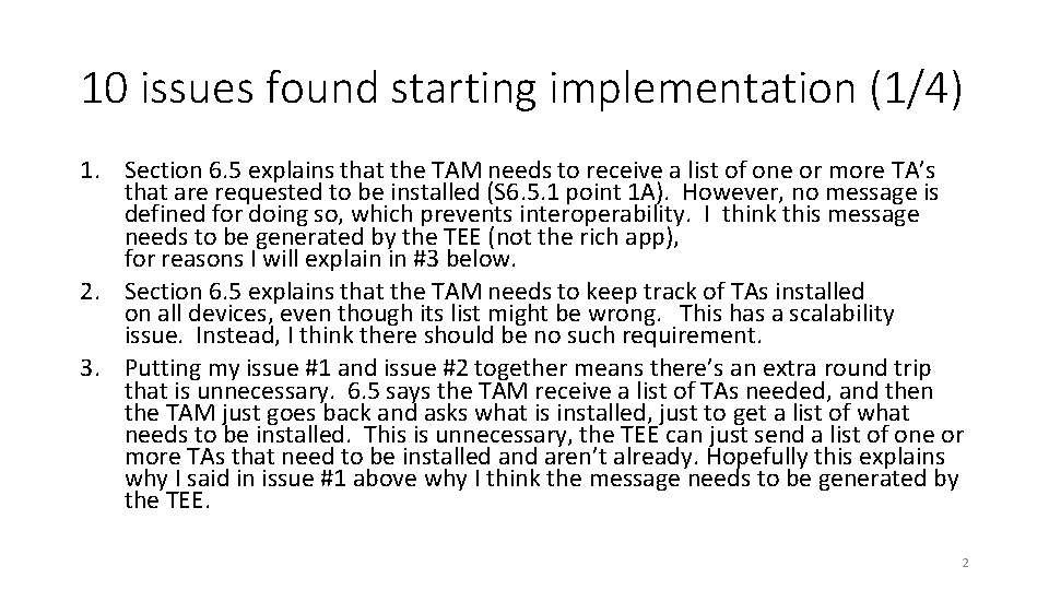 10 issues found starting implementation (1/4) 1. Section 6. 5 explains that the TAM