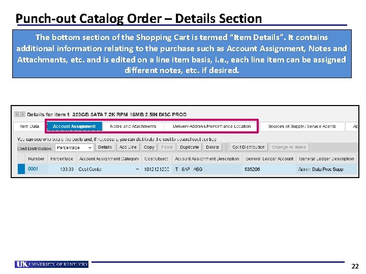 Punch-out Catalog Order – Details Section The bottom section of the Shopping Cart is