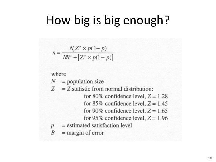 How big is big enough? 18 