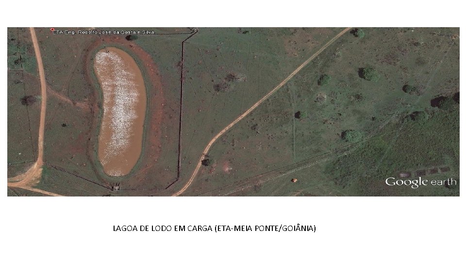 LAGOA DE LODO EM CARGA (ETA-MEIA PONTE/GOI NIA) 