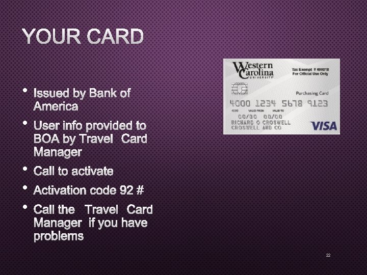 YOUR CARD • ISSUED BY BANK OF AMERICA • USER INFO PROVIDED TO BOA