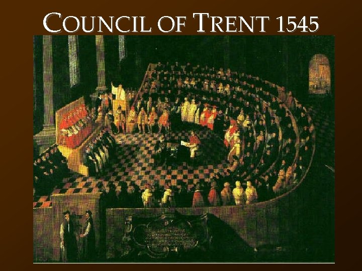 COUNCIL OF TRENT 1545 