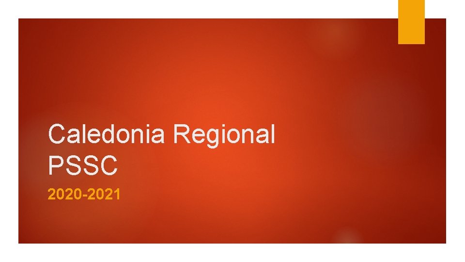 Caledonia Regional PSSC 2020 -2021 