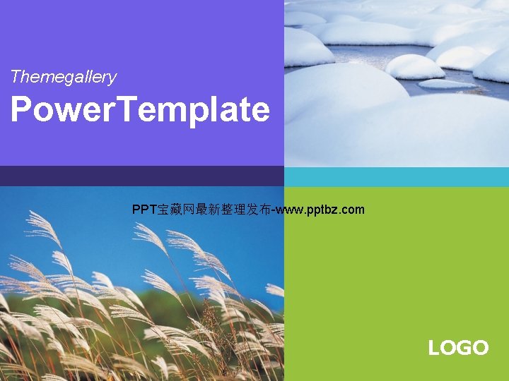 Themegallery Power. Template PPT宝藏网最新整理发布-www. pptbz. com LOGO 