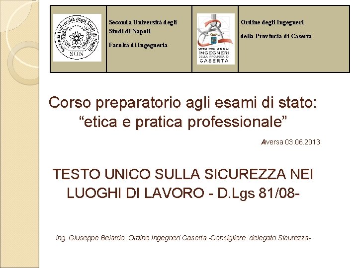Seconda Universit degli Studi di Napoli Ordine degli