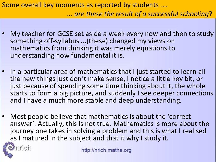 Some overall key moments as reported by students. . . . are these the