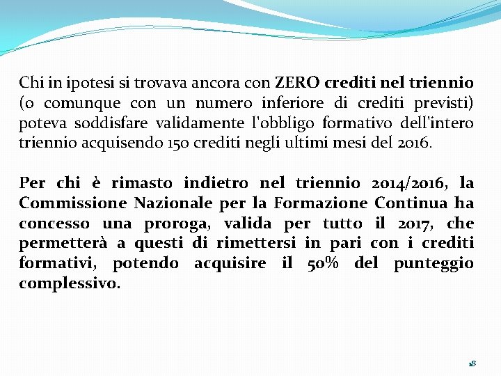 Chi in ipotesi si trovava ancora con ZERO crediti nel triennio (o comunque con