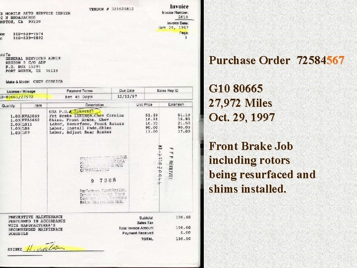 Purchase Order 72584567 G 10 80665 27, 972 Miles Oct. 29, 1997 Front Brake