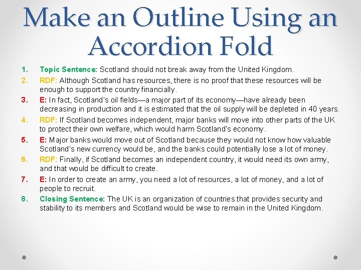 Make an Outline Using an Accordion Fold 1. 2. 3. 4. 5. 6. 7.