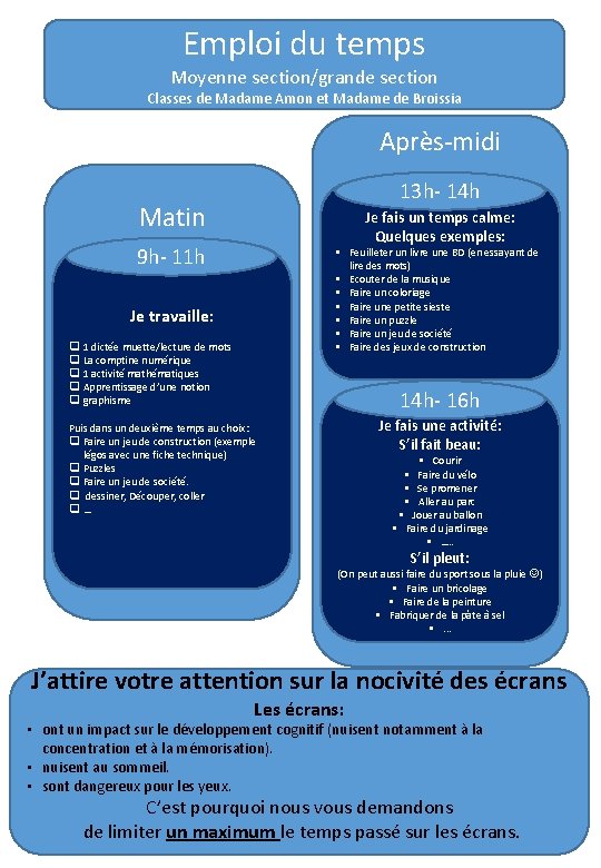 Emploi du temps Moyenne section/grande section Classes de Madame Amon et Madame de Broissia