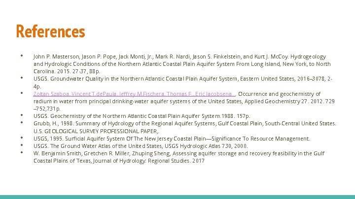 References • • John P. Masterson, Jason P. Pope, Jack Monti, Jr. , Mark