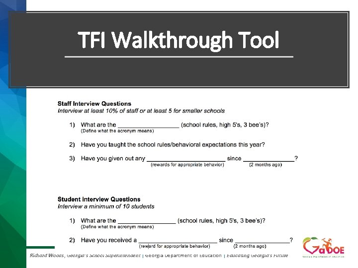 TFI Walkthrough Tool Richard Woods, Georgia’s School Superintendent | Georgia Department of Education |