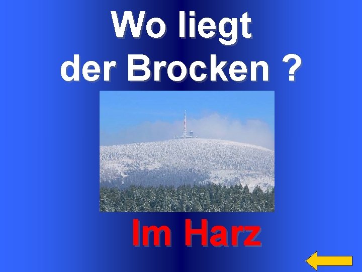 Wo liegt der Brocken ? Im Harz 
