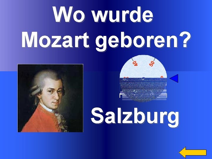 Wo wurde Mozart geboren? Salzburg 