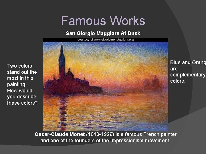 Famous Works San Giorgio Maggiore At Dusk Two colors stand out the most in