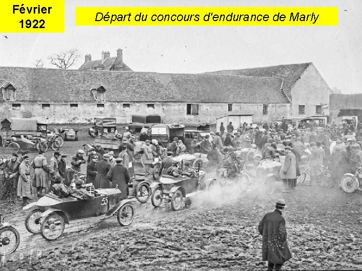 Février 1922 Départ du concours d'endurance de Marly 