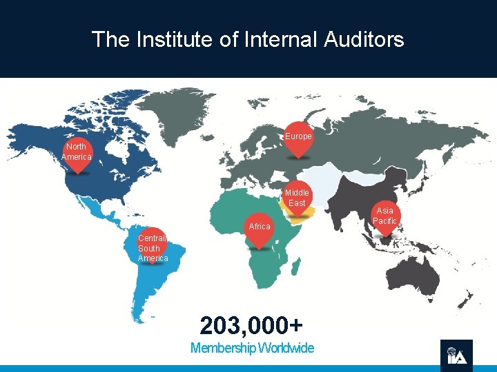 The Institute of Internal Auditors Europe North America Middle East Africa Central/ South America