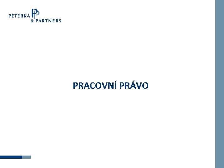 PRACOVNÍ PRÁVO 