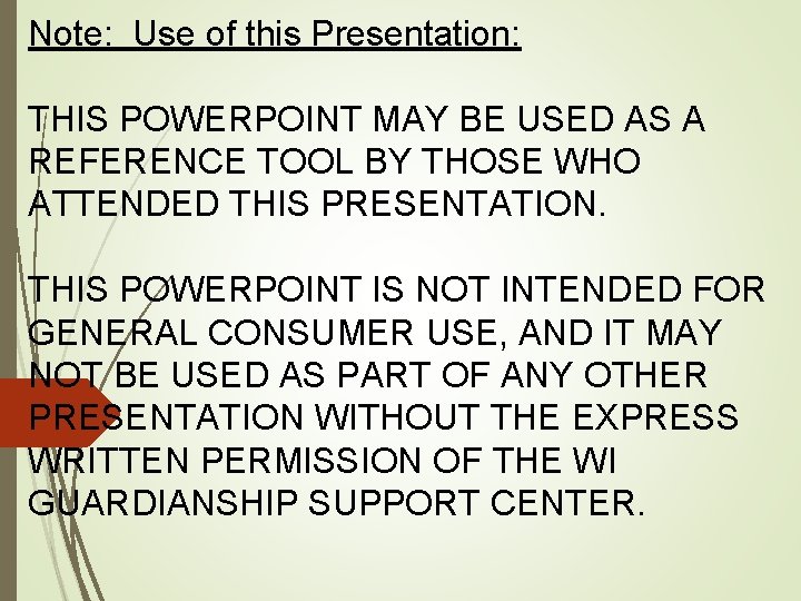 Note: Use of this Presentation: THIS POWERPOINT MAY BE USED AS A REFERENCE TOOL