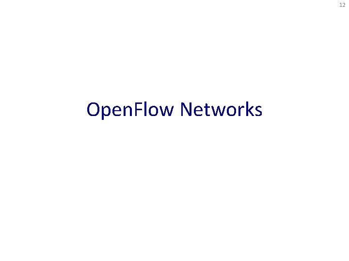 12 Open. Flow Networks 